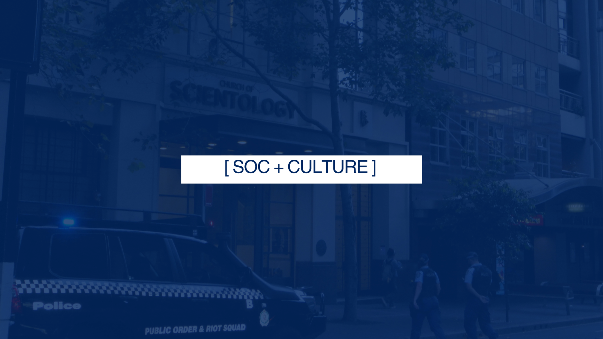 Riot Squad Called to Sydney’s Scientology ‘Speedrun’