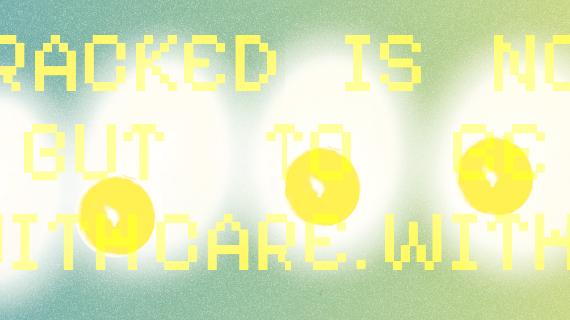 Not Fragile—Sacred