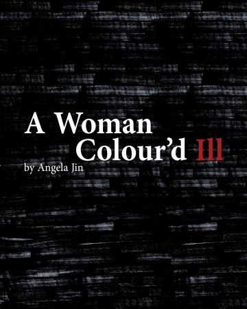 A Woman Colour'd Ill